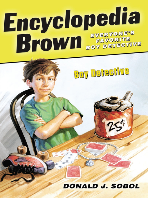 Title details for Encyclopedia Brown, Boy Detective by Donald J. Sobol - Wait list